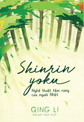 Bìa cuốn sách về nghệ thuật tắm rừng mới được phát hành gần đây ở Việt Nam.
