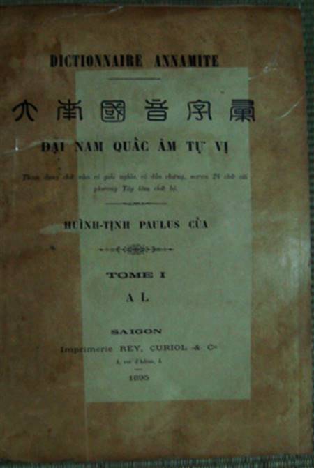 Bộ “Đại Nam quấc âm tự vị”, 2 cuốn đóng thành 1, của Huỳnh Tịnh Paulus Của, xuất bản năm 1895-1986 tại Sài Gòn, trên mạng rao bán 100 triệu đồng.