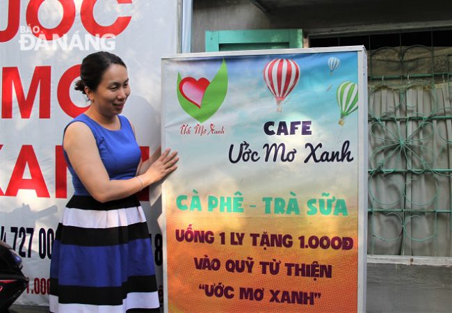 Quán cà phê Ước mơ xanh, nơi mà mỗi người khách khi đến quán có thể đóng góp một phần kinh phí để giúp đỡ cộng đồng.